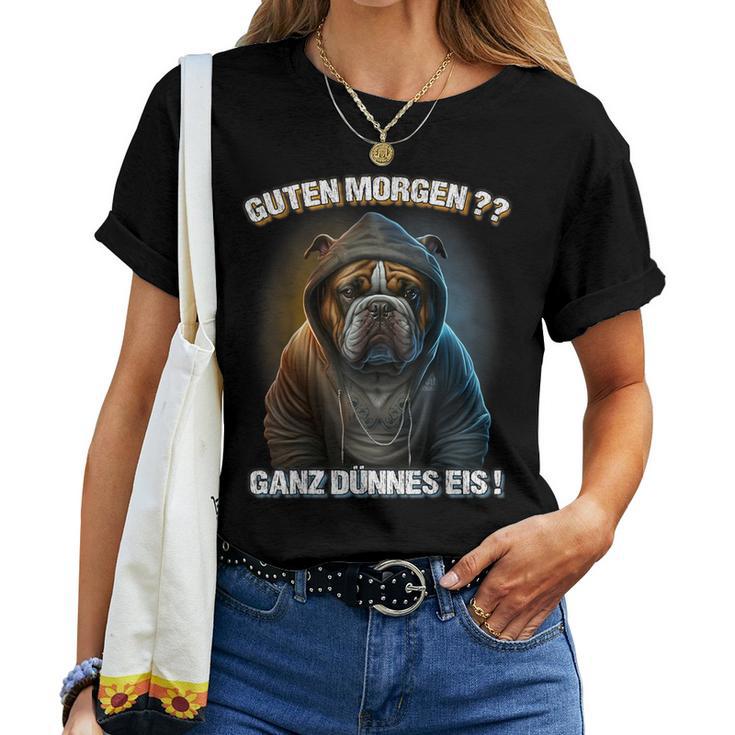 Guten Morgen Ganz Dünnes Eis Dog Coffee T-shirt Frauen