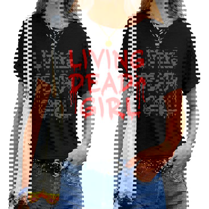 Living Dead Girl Dripping Blood Halloween Zombie Movie Women T-shirt