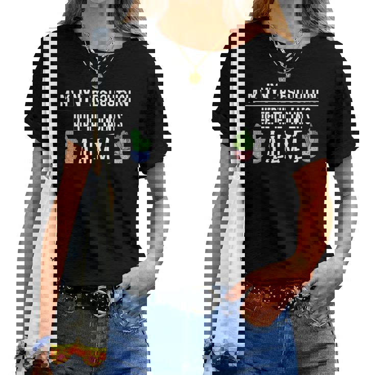 Résolution Du Nouvel An Pour Cultiver Les Plantesivantes T-shirt femme