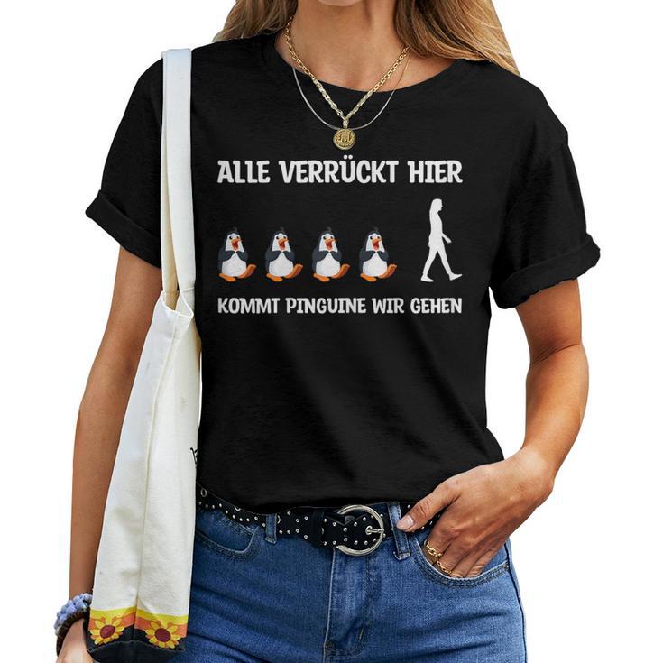 Women's Allerazy Hier Kommt Penguin S T-shirt Frauen