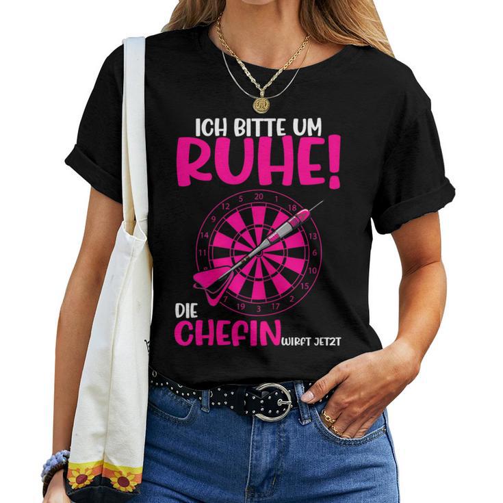 Women's Darts Ich Bitte Um Ruhe Die Chefin Wirft Jetzt T-shirt Frauen