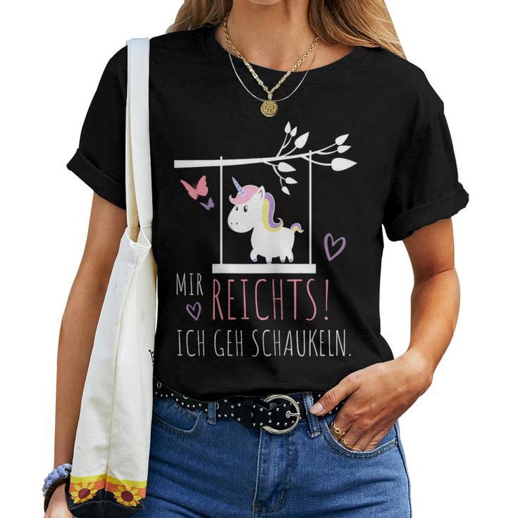 Women's Mir Reichts Ich Geh Swinging Unicorn Picture Unicorn T-shirt Frauen