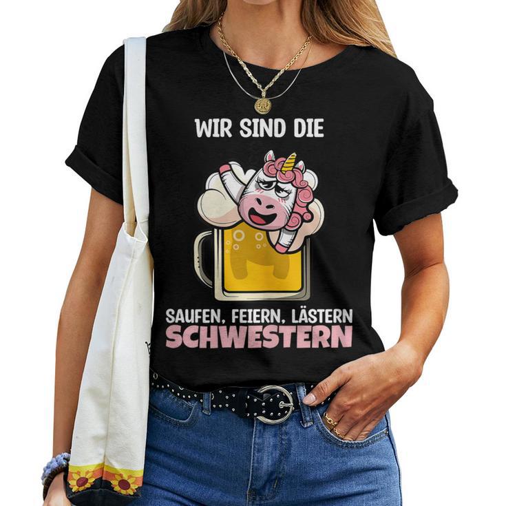 Women's Wir Sind Die Saufen Feistern W T-shirt Frauen