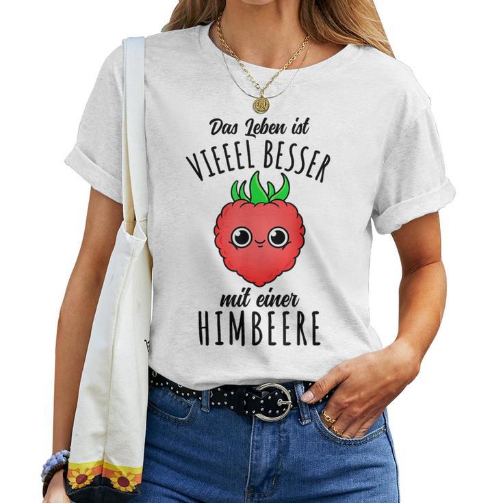 Das Leben Ist Besser Mit Einer Himbeere Kawaii T-shirt Frauen