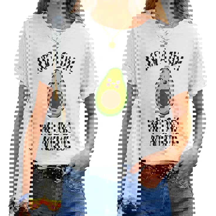 Just A Girl Who Loves Avocados Camiseta de mujer