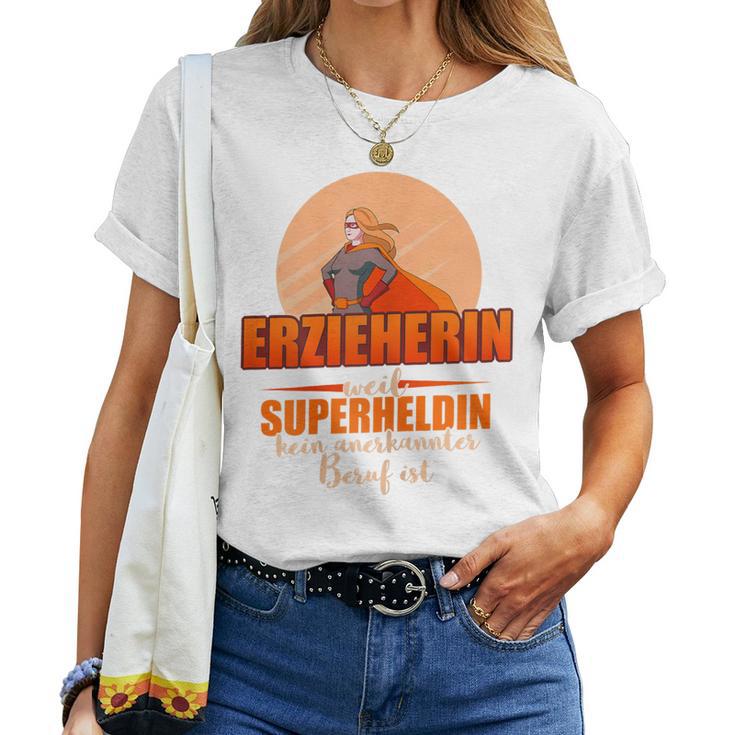 Women's Erzieherin Weil Superheldin Keine Professional T-shirt Frauen