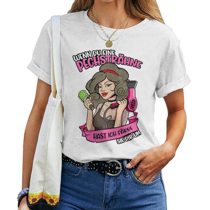 Women's Hairdresser Saying Pechsträhne Haar Hairdryer T-shirt Frauen