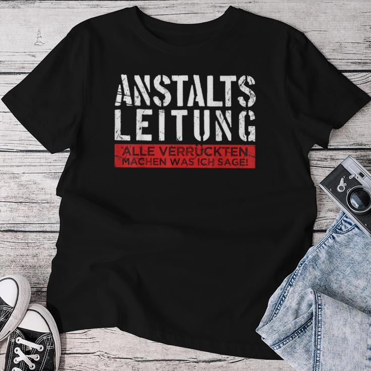 Anstaltleitung Sayings Work Women's T-shirt Frauen Lustige Geschenke