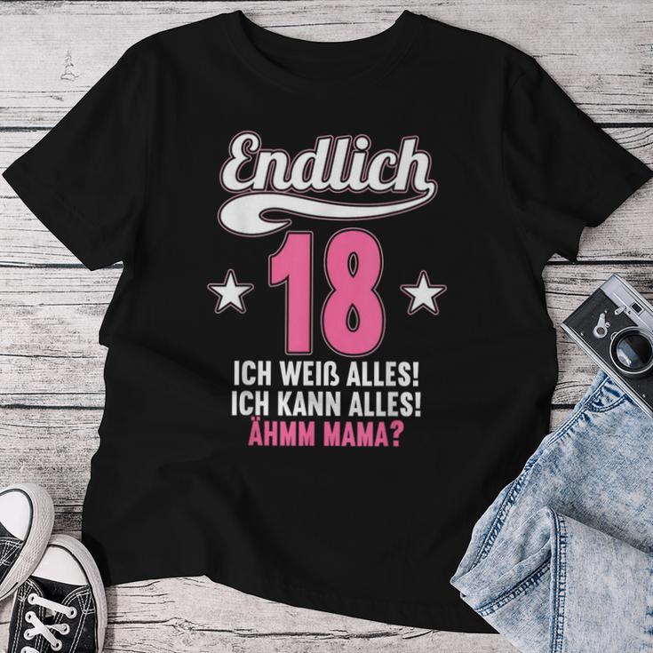 Endlich 18 Ich Weiß Alles Kann Alles Ahm Mama T-shirt Frauen Lustige Geschenke