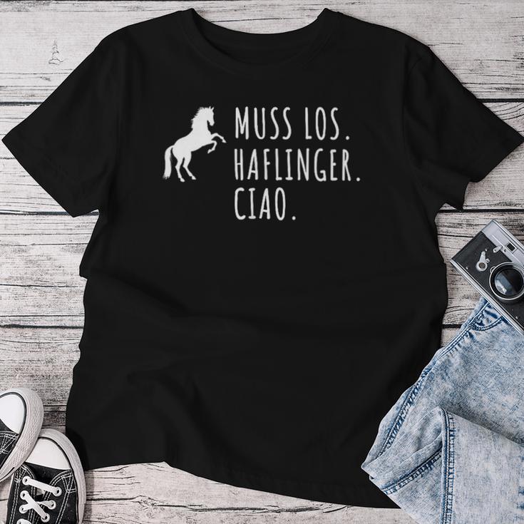 Haflinger Muss Los Haflinger Horse Riding T-shirt Frauen Lustige Geschenke