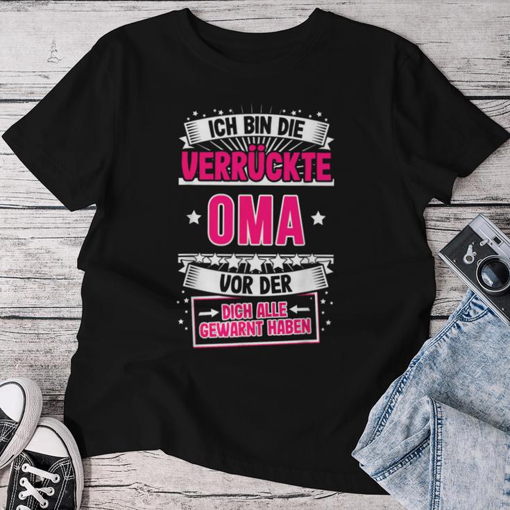 Ich Bin Dieerrückte Oma Grandmother Grandma Sayings T-shirt Frauen Lustige Geschenke