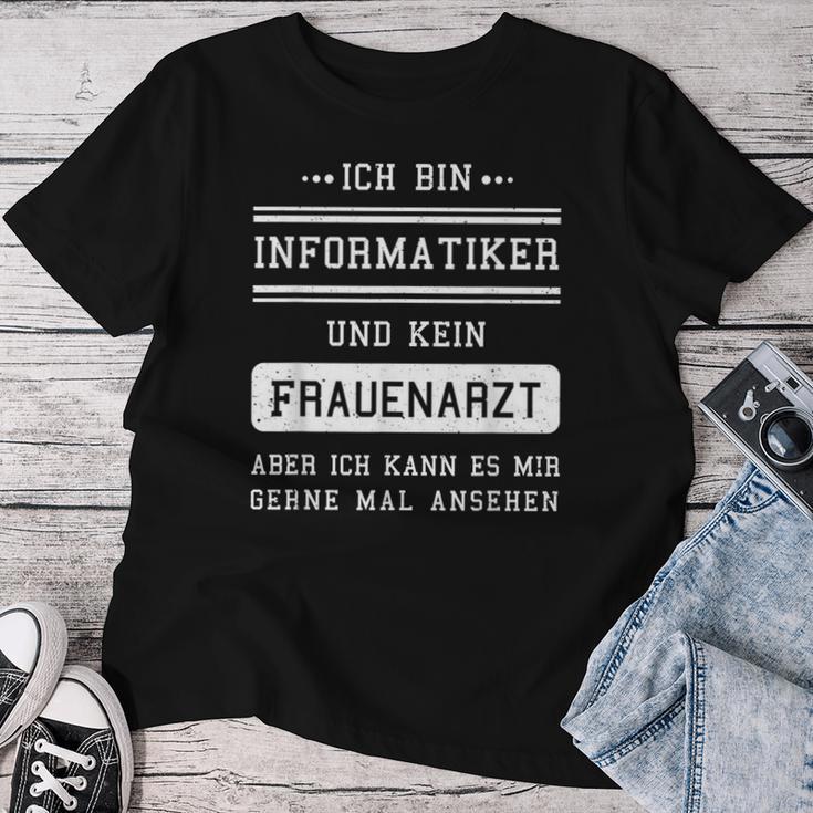 Ich Bin Kein Frauenarzt I Informatiker Programmer Admin T-shirt Frauen Lustige Geschenke