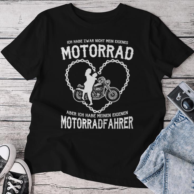 Ich Habe Zwar Nicht Mein Eigenes Motorrad Bikerin Women's T-shirt Frauen Lustige Geschenke