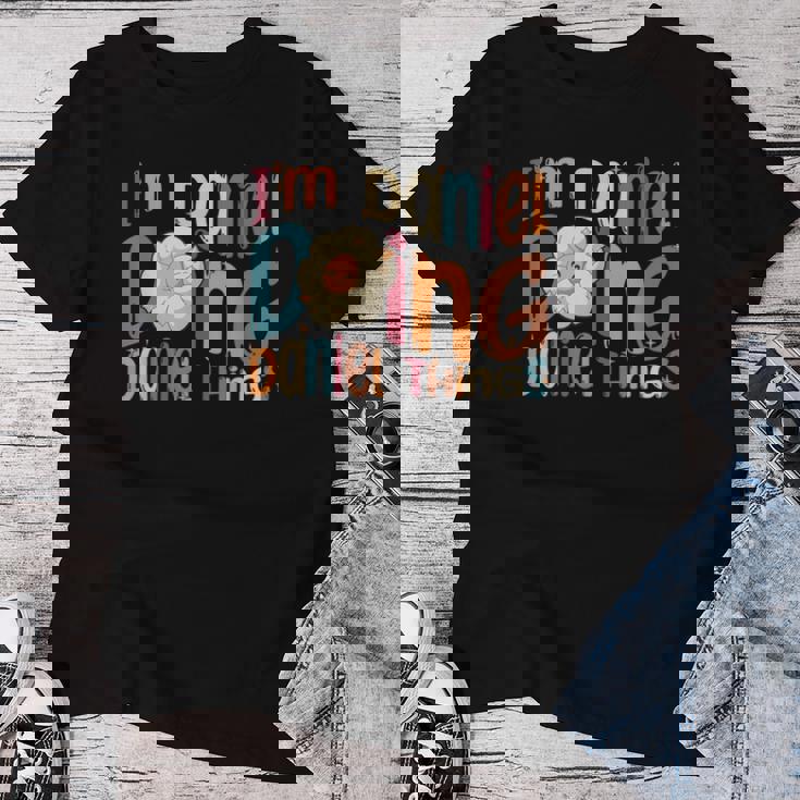 I'm Daniel Doing Daniel Things Groovy Retro Daniel Maglietta da donna Regalos divertidos