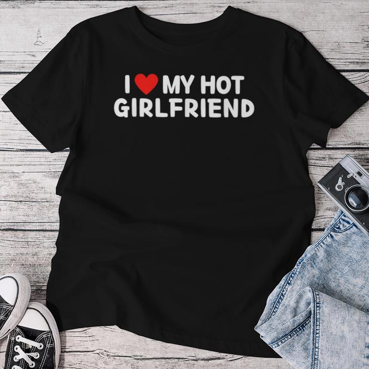 I Love My Hot Girlfriend Ich Liebe Meine Freundin Liebes T-shirt Frauen Lustige Geschenke