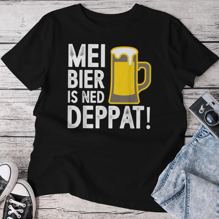 Mei Bier Is Ned Deppat Sauf Beer Drinker Saying T-shirt Frauen Lustige Geschenke