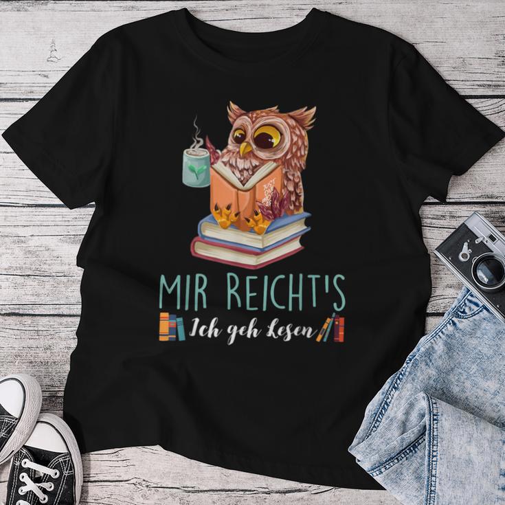 Mir Reicht's Ich Geh Lesen Books Reading Fan Bookworm Owls T-shirt Frauen Lustige Geschenke