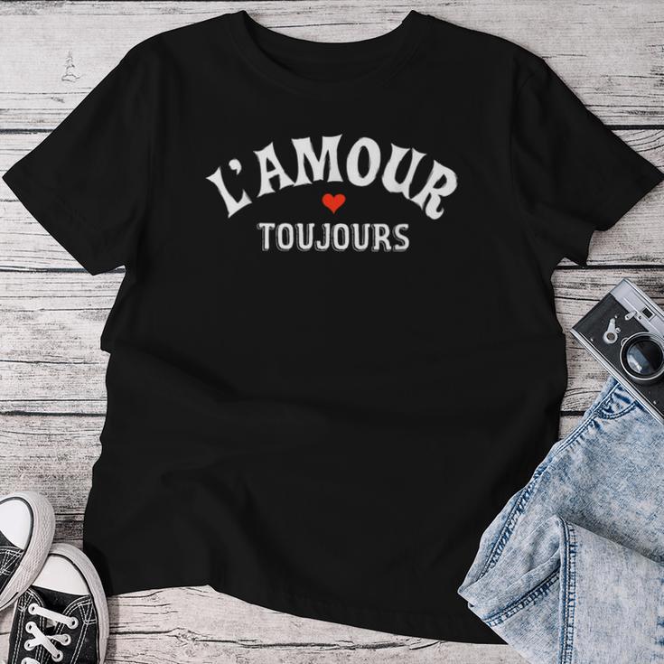 Romantic L'amour Toujours Love Lovers T-shirt Frauen Lustige Geschenke