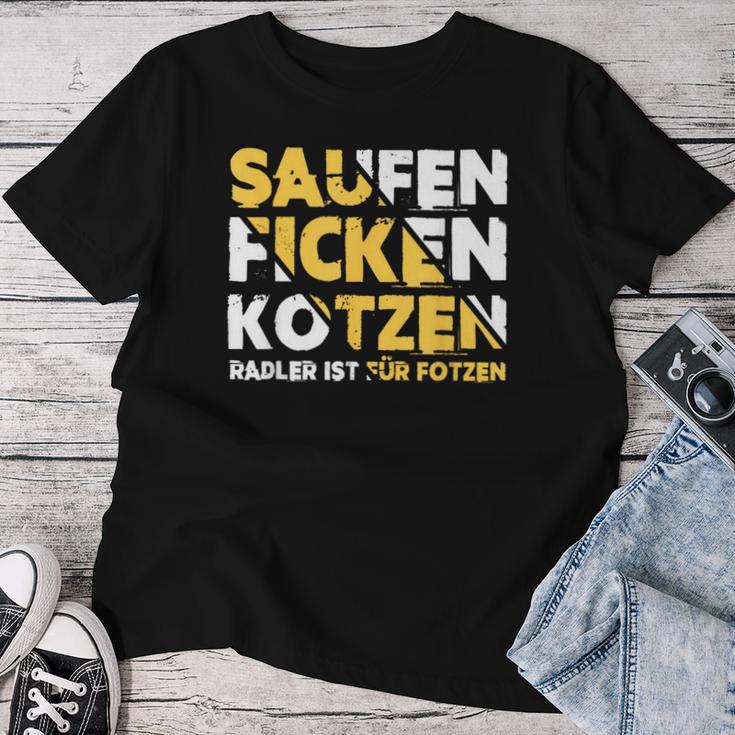 Saufen Ficken Kotzen Radler Ist Für Fotzen Beer Party Saufen T-shirt Frauen Lustige Geschenke