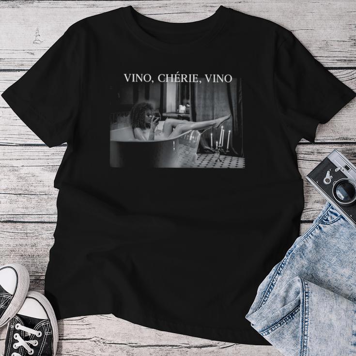 Vino Chérieino Chérie Wine Woman Bathtub Fun T-shirt Frauen Lustige Geschenke