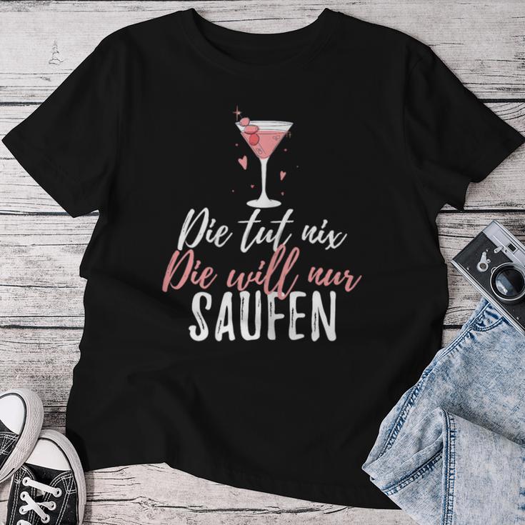 Women's Die Tut Nix Die Will Nur Saufen Girls' Strip Sauftour T-shirt Frauen Lustige Geschenke