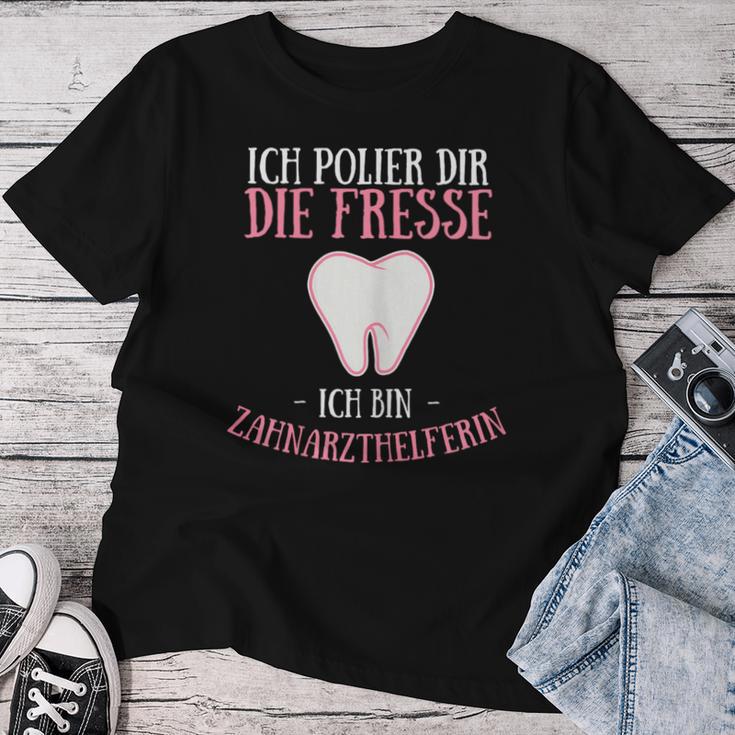 Women's Ich Polier Dir Die Fresse Ich Bin Zahnarzthhelfer T-shirt Frauen Lustige Geschenke