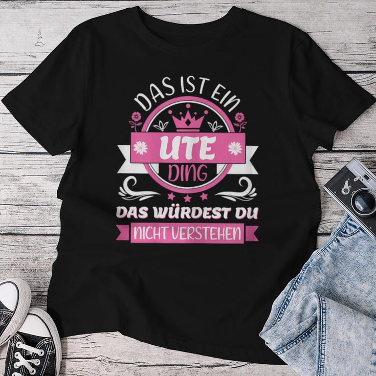 Women's Ute Name First Name Day Das Ist Ein Ute Ding T-shirt Frauen Lustige Geschenke