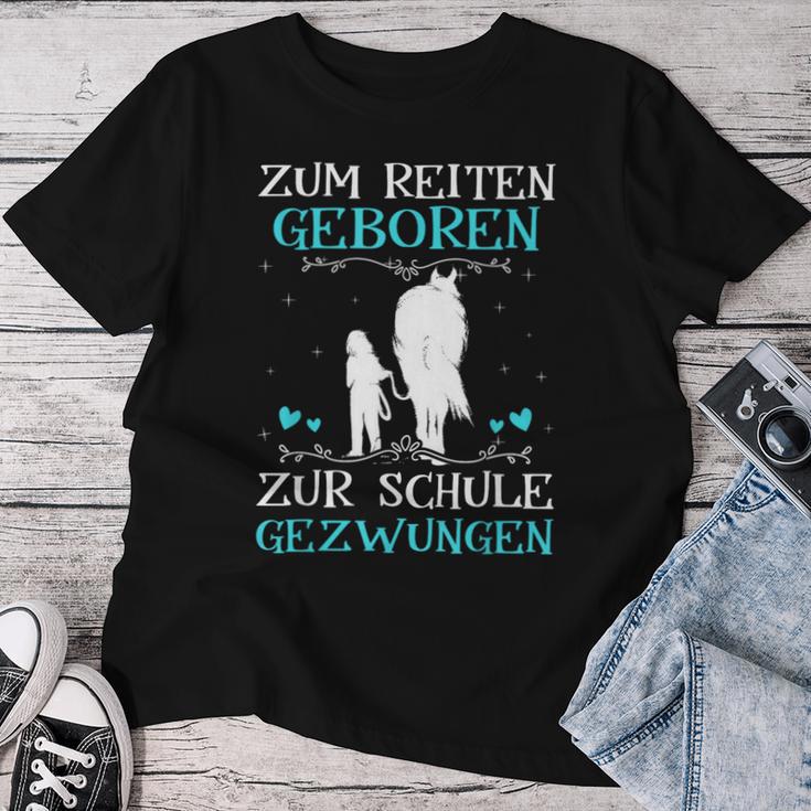 Zum Reiten Geboren Zur Schule Gezwungen Pony Pferde Girl's T-shirt Frauen Lustige Geschenke