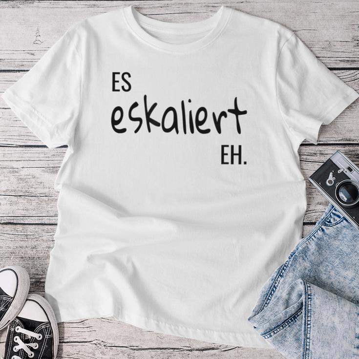 Es Eskaliert Eholksfest Weinfest Kirmes Women's Sauf S T-shirt Frauen Lustige Geschenke