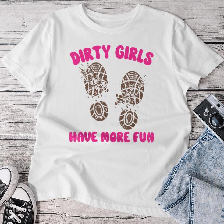 Mud Run Women's Muddy Shoe Print Dirty Girls Have Fun T-shirt Frauen Lustige Geschenke