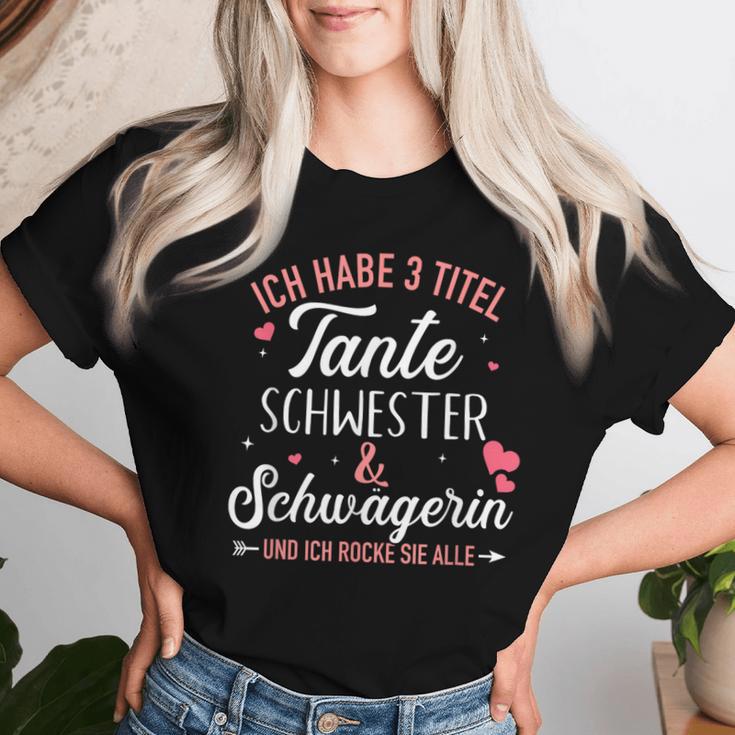 3 Title Aunt Sister And Sister Law And Rock All T-shirt Frauen Geschenke für Sie