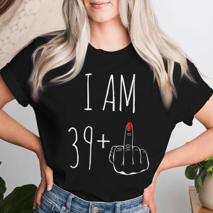 I Am 39 Plus 1 Middle Finger 40Th Birthday Women T-shirt Frauen Geschenke für Sie