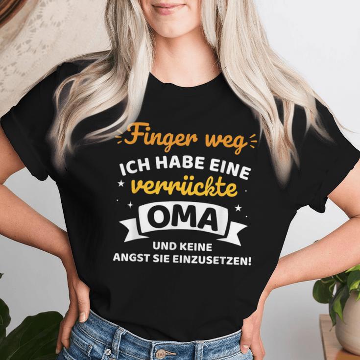 Finger Weg Habe Eineerrückte Oma Saying For Grandson T-shirt Frauen Geschenke für Sie