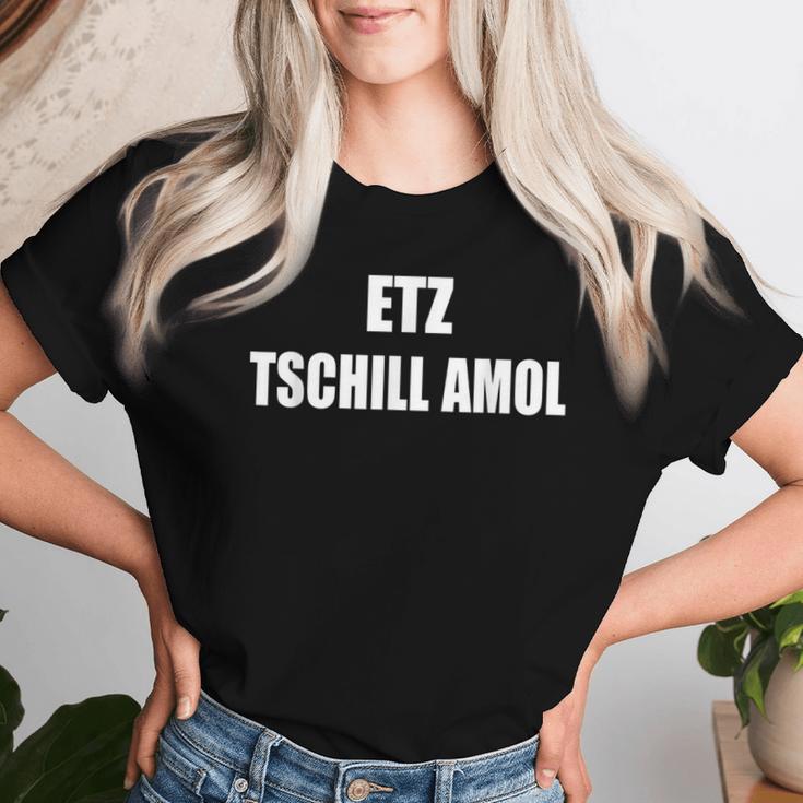 Franken Fränkischer Dialect Saying Chillen Women's T-shirt Frauen Geschenke für Sie