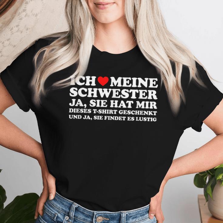 Birthday Ich Liebe Meine Schwester Und Ja Sie Hat T-shirt Frauen Geschenke für Sie