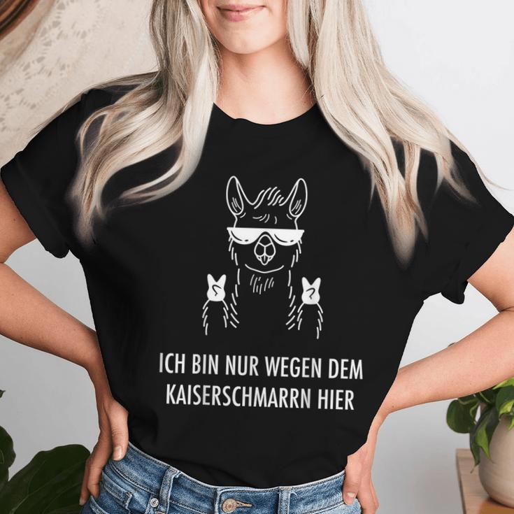 Ich Bin Nur Wegen Dem Kaiserschmarrn Hier Llama Alpaca S T-shirt Frauen Geschenke für Sie