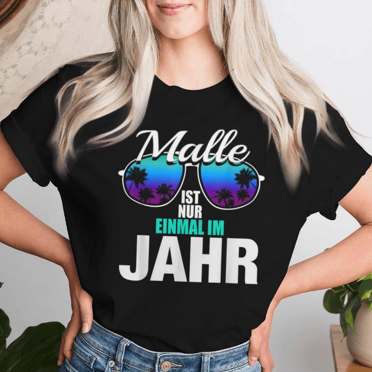 Malle Ist Nur Einmal Im Jahr Mallorca Beer Party Dance S T-shirt Frauen Geschenke für Sie