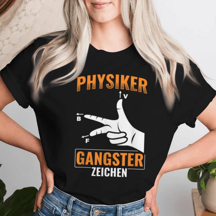 Physics Gangster Sign Physics Teacher Nerd Physics T-shirt Frauen Geschenke für Sie