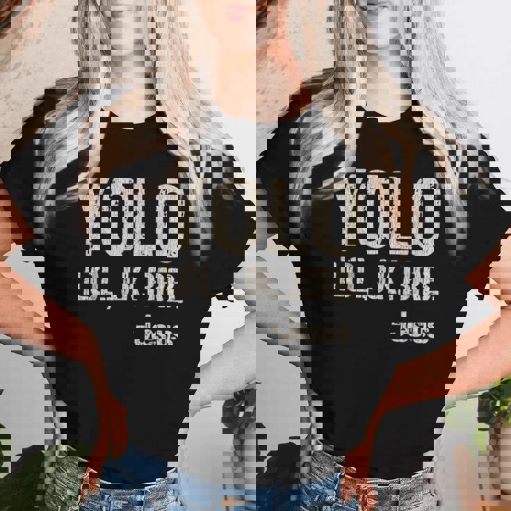 Vintage Retro Yolo Lol Jk Brb Jesus Christian Women T-shirt Gifts for Her