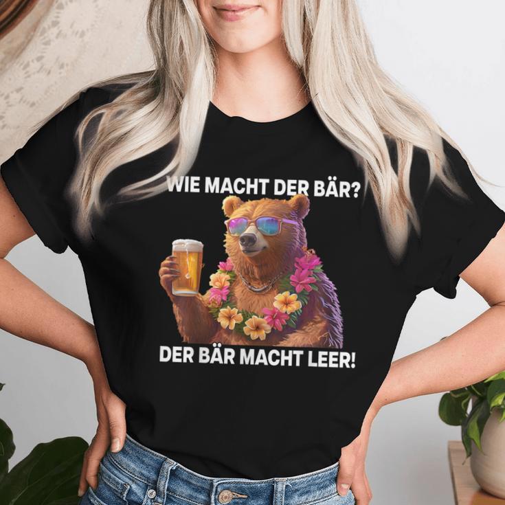 Wie Machcht Der Bär Der Bär Macht Empty Bears Beer Bear T-shirt Frauen Geschenke für Sie