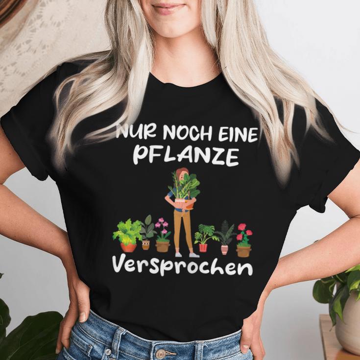 Women's Garden Gardener Chef Florist Nur Noch Eine Plant T-shirt Frauen Geschenke für Sie