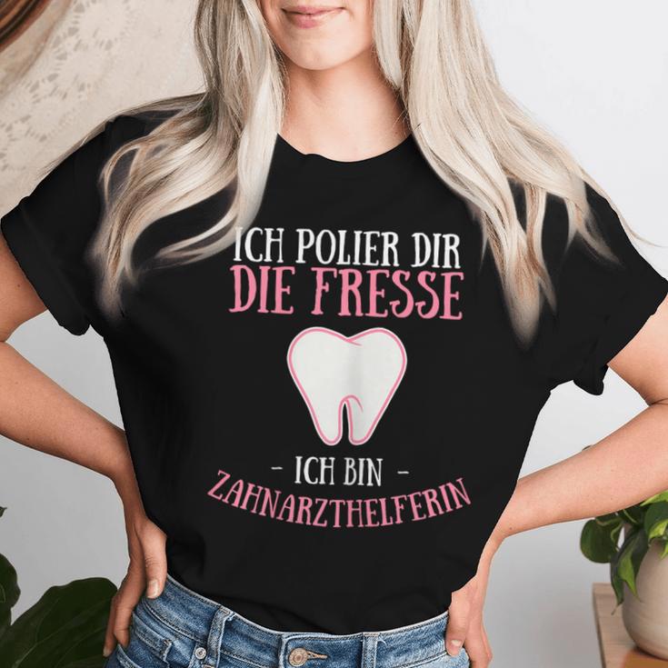 Women's Ich Polier Dir Die Fresse Ich Bin Zahnarzthhelfer T-shirt Frauen Geschenke für Sie