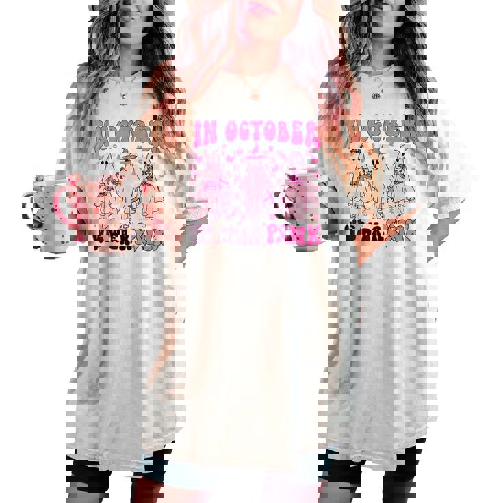 In October We Wear Pink Ghosts For Breast Cancer Girls Women's Oversized Comfort T-shirt