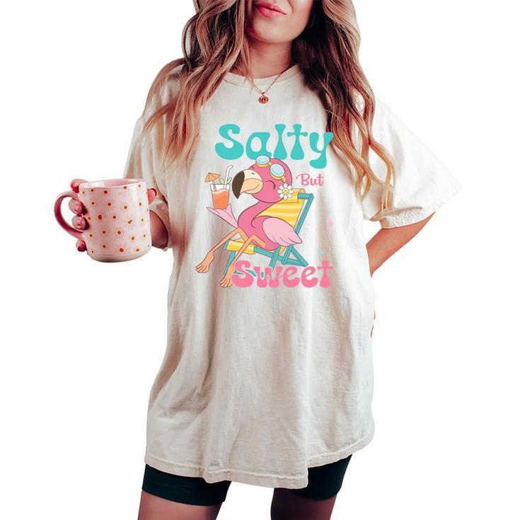 Salty But Sweet Summer Beach Flamingo Summer Vibes Women's Oversized Comfort T-shirt