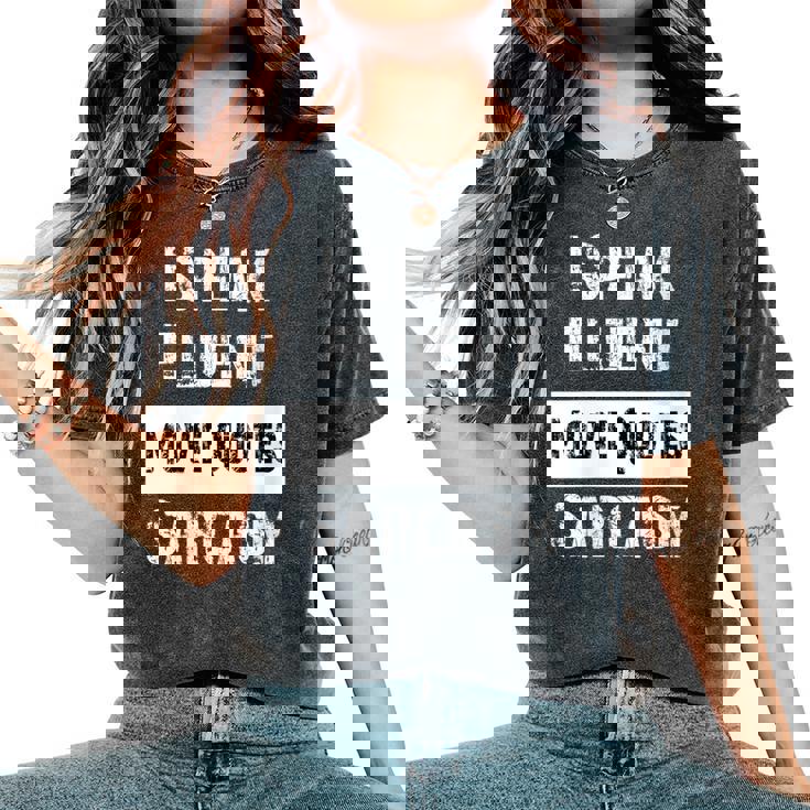 Citation Amusante I Speak Fluent Et Sarcasme T-shirt oversize confortable pour femme