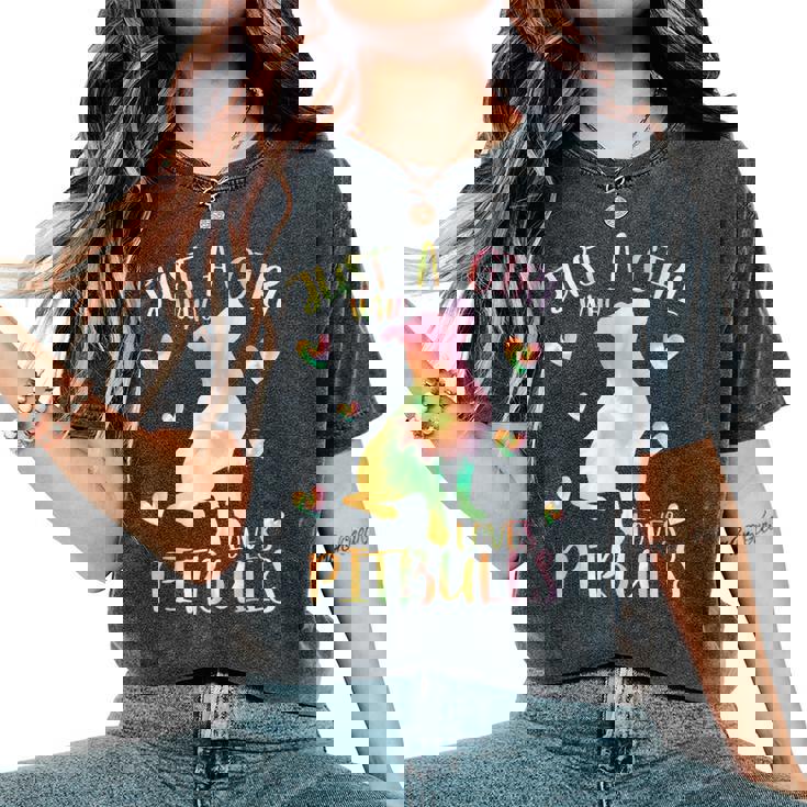 Just A Girl Who Loves Pitbulls Tie Dye Pitbull N Girls Women's Oversized Comfort T-Shirt