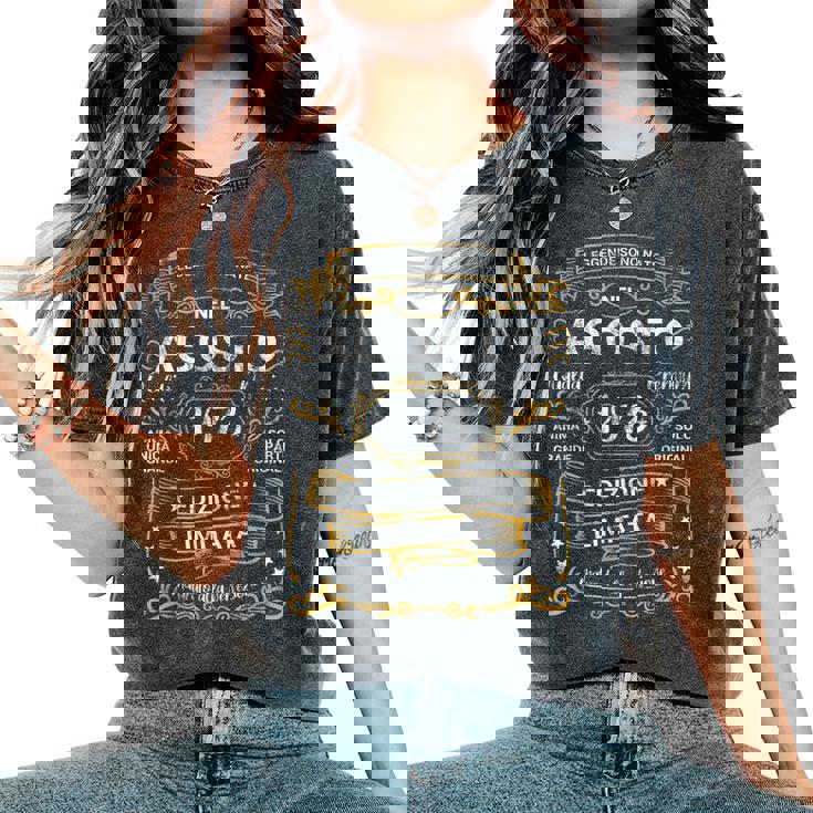 Leggende Sono Nate Agosto 1973 Compleanno Uomini E Donne T-shirt comoda oversize da donna