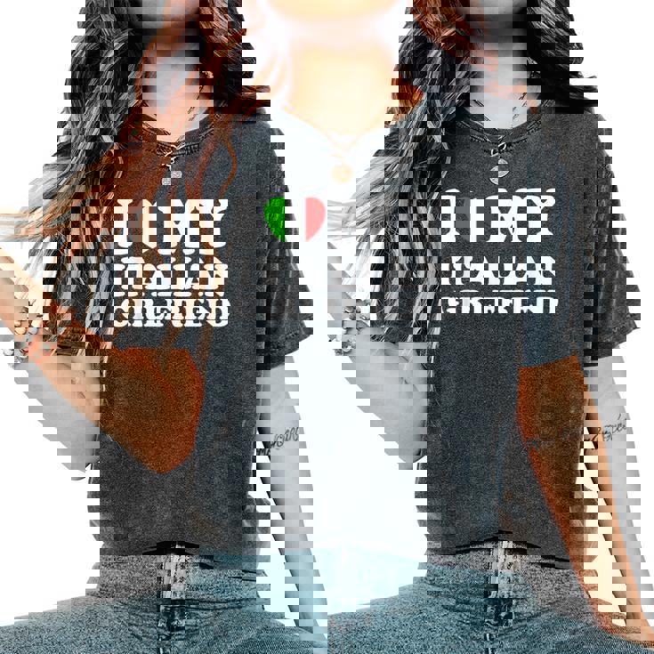 I Love My Italian Girlfriend T-shirt comoda oversize da donna