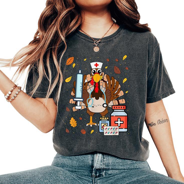 Nurse Thanksgiving Thanksgiving Nurse Life Women's Oversized Comfort T-Shirt