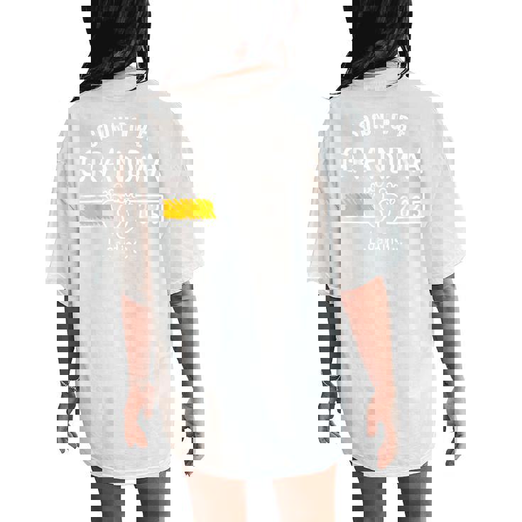 Soon To Be Grandma 2025 Loading Promoted To Grandma 2025 Women's Oversized Comfort T-Shirt Back Print